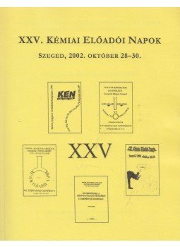 Dr. Jancsó Attila, Rác Bulcsú - XXV. Kémiai Előadói Napok Dr. Jancsó Attila, Rác Bulcsú - XXV. Kémiai Előadói Napok, Szeged 2002 antikvár könyv