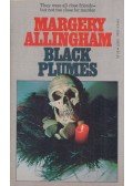 Margery Allingham - Black Plumes