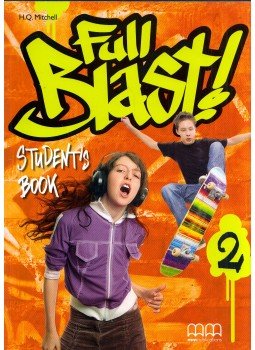 H. Q. Mitchell - Full Blast! 2. Student's Book H. Q. Mitchell - Full Blast! 2. Student's Book, 2010 antikvár könyv