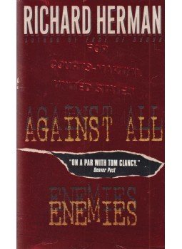Richard Herman - Against All Enemies Richard Herman - Against All Enemies, New York 1999 antikvár könyv
