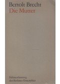 Brecht, Bertolt - Die Mutter