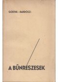 Johann Wolfgang Goethe - A bűnrészesek (dedikált)