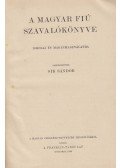 Sík Sándor - A magyar fiú szavalókönyve