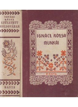 Ignácz Rózsa - Született Moldovában Ignácz Rózsa - Született Moldovában, Budapest 1943 antikvár könyv