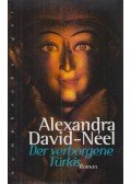 Alexandra David-Néel,Lama Yongden - Der verborgene Türkis