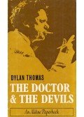 Dylan Thomas - The doctor and the Devils