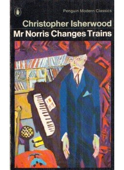 Christopher Isherwood - Mr Norris Changes Trains Christopher Isherwood - Mr Norris Changes Trains, Harmondsworth, Middlesex 1972 antikvár könyv