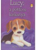 Holly Webb - Lucy, a pöttöm kiskutya