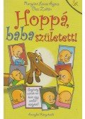 Rangáné Lovas Ágnes,Őszi Zoltán - Hoppá, baba született!
