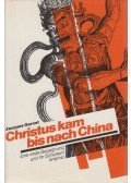Gernet, Jacques - Christus kam bis nach China