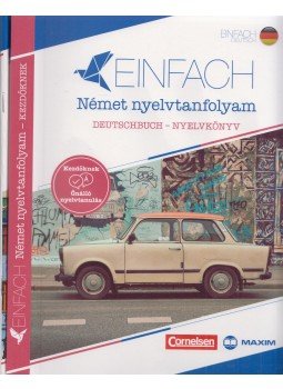 Eva Heinrich, Andrew Maurer - Einfach Német nyelvtanfolyam - Kezdő nyelvtanulóknak - 2 könyv + 3 CD, Szeged 0 antikvár könyv