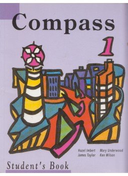Hazel Imbert, James Taylor, Mary Underwood, Ken Wilson - Compass 1 - Stundent's Book, Budapest 1991 antikvár könyv