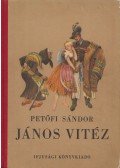 Petőfi Sándor - János vitéz
