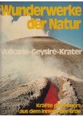 Flavio Conti - Wunderwerke der Natur Band 3