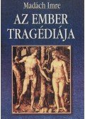 Madách Imre - Az ember tragédiája