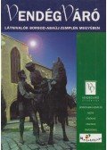 Körtvélyesi Erzsébet (főszerk.) - Vendégváró