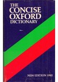 F. G. Fowler,H. W. Fowler - The Concise Oxford Dictionary of Current English