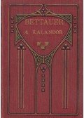 Bettauer Hugó - A kalandor
