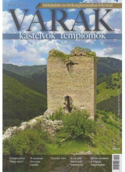 Kósa Pál (szerk.) - Várak, kastélyok, templomok 2019. június Kósa Pál (szerk.) - Várak, kastélyok, templomok 2019. június, Kökény 2019 antikvár könyv