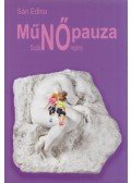  Sári Edina - MűNŐpauza (dedikált)