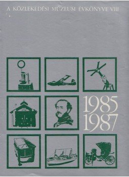 Dr. Czére Béla (szerk.) - A Közlekedési Múzeum Évkönyve VIII., Budapest 1988 antikvár könyv