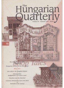 Miklós Vajda (ed.) - The Hungarian Quarterly Volume 38 - Summer 1997, Budapest 1997 antikvár könyv