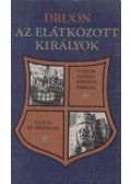 Maurice Druon - Az elátkozott királyok III. kötet
