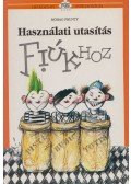 Prunty, Morag - Használati utasítás fiúkhoz
