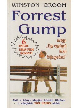 Groom, Winston - Forrest Gump Groom, Winston - Forrest Gump, Budapest 1994 antikvár könyv