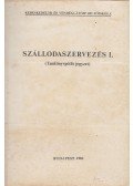 Dr. Csízmadia László - Szállodaszervezés I.