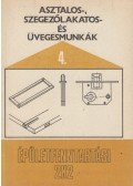 Fábián Ottó - Asztalos-, szegezőlakatos- és üvegesmunkák