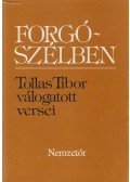 Tollas Tibor - Forgószélben (dedikált)