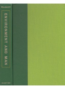 Richard H. Wagner - Environment and Man Richard H. Wagner - Environment and Man, New York 1971 antikvár könyv