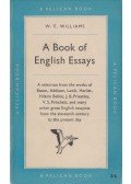 W. E. Williams (selected) - A Book of English Essays