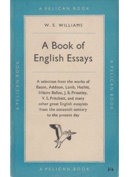 W. E. Williams (selected) - A Book of English Essays, Harmondsworth 1959 antikvár könyv
