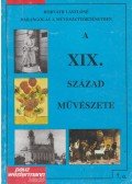 Horváth Lászlóné - A XIX. század művészete