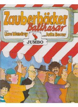 Uwe Wandrey - Zauberbäcker Balthasar Uwe Wandrey - Zauberbäcker Balthasar, Hamburg 1991 antikvár könyv