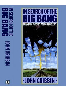 Gribbin, John - In Search Of The Big Bang, London 1986 antikvár könyv