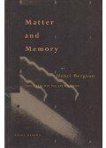 Henri Bergson - Matter and Memory