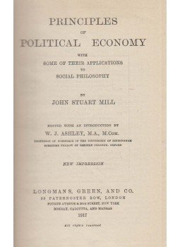 John Stuart Mill, William James Ashley (szerk.) - Principles of Political Economy John Stuart Mill, William James Ashley (szerk.) - Principles of Political Economy, London 1917 antikvár könyv