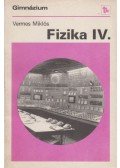 Vermes Miklós - Fizika IV.