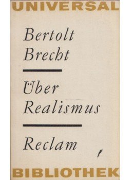 Brecht, Bertolt - Über Realismus Brecht, Bertolt - Über Realismus, Leipzig 1968 antikvár könyv
