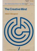 Bergson, Henri - The Creative Mind