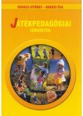 Kovács György,Bakosi Éva - Játékpedagógiai ismeretek