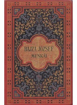 Bajza József - Bajza összegyűjtött munkái V., Budapest 1899 antikvár könyv