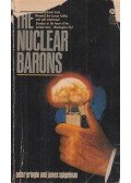 Peter Pringle,Spigelman, James - The Nuclear Barons