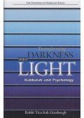 Yitzchak Ginsburgh - Transforming Darkness into Light