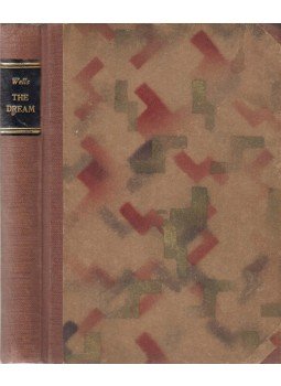 H.G. Wells - The Dream H.G. Wells - The Dream, Lepizig 1924 antikvár könyv