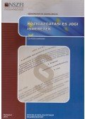 Szekeres dr. Makra Ibolya - Közigazgatási és jogi ismeretek
