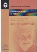 Dr. Exterdéné Zsurkai Ilona,Szarkáné Kövi Márta - Segítő kapcsolat